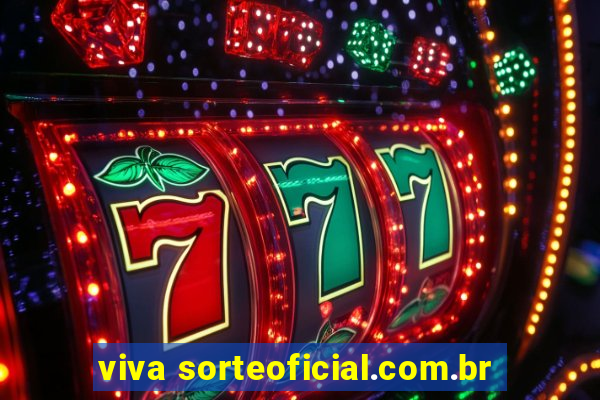 viva sorteoficial.com.br